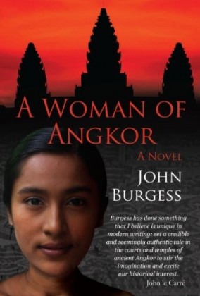 Recommended Reading - A Woman of Angkor by John Burgess