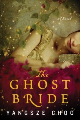 The Ghost Bride: A Novel (P.S.) by Yangsze Choo