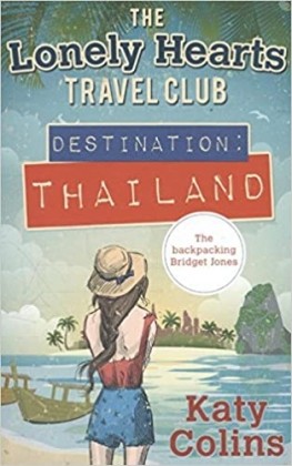 Book Club - Destination Thailand - The Lonely Hearts Travel Club series by Katy Colins